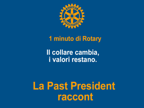 1 minuto di Rotary: la Past President racconta